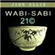 John Ellis - Wabi Sabi 21©