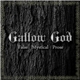 Gallow God - False Mystical Prose