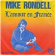 Mike Rondell - L'Amour En France