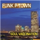 Soul Vaccination - Funk P-Town
