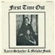 Larry Schacher & Melody Funk - First Time Out