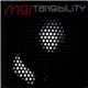 MGI - Tangibility