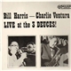 Bill Harris — Charlie Ventura - Live At The 3 Deuces!