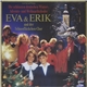 Erik & Eva Und Der Schneeflöckchen-Chor - Die Schönsten Deutschen Winter-, Advents- Und Weihnachtslieder