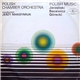 Polish Chamber Orchestra - Jarzębski / Bacewicz / Górecki - Polish Music