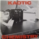 Kaotic Chemistry - Five In One Night
