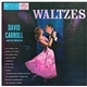David Carroll & His Orchestra - Waltzes