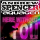 Andrew Spencer & Aquagen - Here Without You 2.5