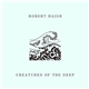 Robert Haigh - Creatures Of The Deep
