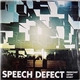 Speech Defect - Freshcoast Gettin' Rowdy