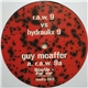 Guy McAffer / D.A.V.E. The Drummer - R.A.W. 9 vs Hydraulix 9