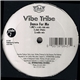 Vibe Tribe - Dance For Me