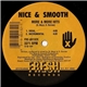 Nice & Smooth - More & More Hits