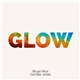 Bryan Rice, Camille Jones - Glow