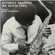 Anthony Braxton / John Lindberg - Six Duets (1982)