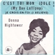 Donna Hightower - C'est Toi Mon Idole (My Boy Lollipop)