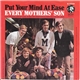 Every Mothers' Son - Put Your Mind At Ease