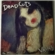 Nine Black Alps, Dead Cuts - Novokaine / Vains