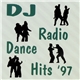 Various - DJ Radio Hits '97