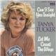 Tanya Tucker - Can I See You Tonight / Let Me Count The Ways