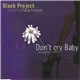 Black Project Featuring Claude François - Don't Cry Baby (Magnolias 2001)