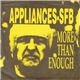 Appliances-SFB - More Than Enough