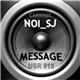 Carnage - Noi_sj Is The Message