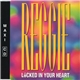 Reggie - Locked In Your Heart