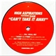 High Aspirations Featuring Siam - Can't Take It Away