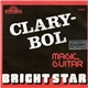 Bright Star - Clary-Bol / Magic Guitar