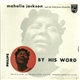 Mahalia Jackson, The Falls-Jones Ensemble - By His Word