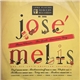 José Melis And His Latin-American Ensemble - Piano Classics - The South American Way