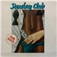 Sunday Club - For Sale