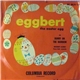 Rosemary Clooney - Eggbert, The Easter Egg / Bunny On The Rainbow