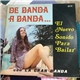 La Gran Banda - De Banda A Banda... El Nuevo Sonido Para Bailar