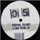 Primal Plant - Pure Mind EP