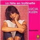 Lucia Kleen - La Fete En Trottinette