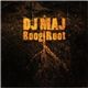 DJ Maj - BoogiRoot