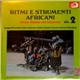 Various - Ritmi E Strumenti Africani = African Rhythms And Instruments Vol. 2