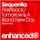 Sequentia - Flashback / Tomorrow Is A Brand New Day