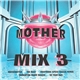 Various - Mother Mix 3