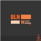 BLN - Rewired Reworked Vol. 1