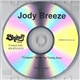 Jody Breeze Featuring Young Jeezy - Gangsta / Jody Breeze