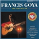 Francis Goya - The Very Best Of