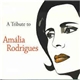 Various - A Tribute To Amália Rodrigues