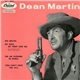 Dean Martin - Río Bravo / My Rifle, My Pony And Me / On An Evening In Roma / You Can't Love 'Em All