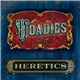 Toadies - Heretics