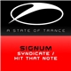 Signum - Syndicate / Hit That Note