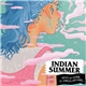 Indian Summer Ft. Aaron Michael - Right At Home