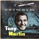 Tony Martin - You, And The Night, And The Music...